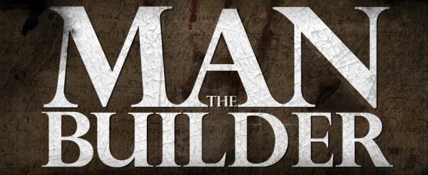 Man the Builder